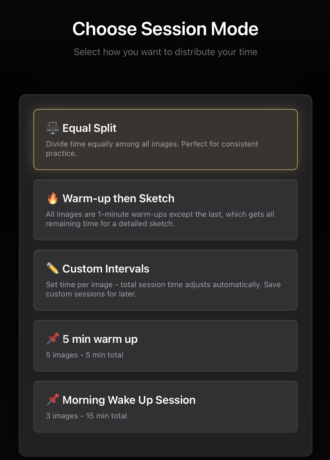 Reference Flow screen for choosing equal split, warm-up then sketch, or custom interval modes.